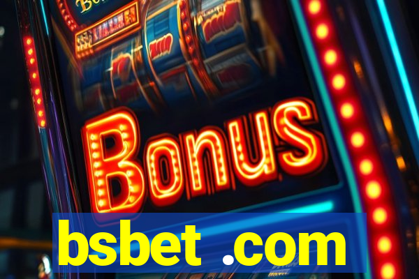 bsbet .com